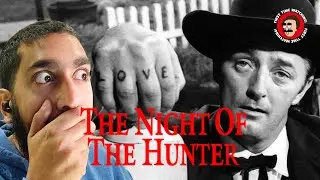 The Night of the Hunter (1955) FIRST TIME WATCHING!! | MOVIE REACTION & COMMENTARY!!