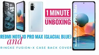 Redmi Note 10 Pro Max & Ringke Fusion-X case back cover : quick UNBOXING