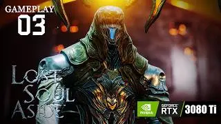 Lost Soul Aside Gameplay 03 | Battle with Lord Buckhorn (Fake Arena) & the Giant Phantom ⚔️👹🔥