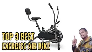 Top 3 Best Exercise Air Bikes in India Price, Features, Pros & Cons, User Feedback