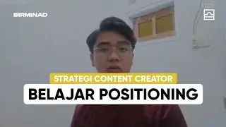 Apa Brand Positioning Seorang Content Creator ?