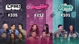 LPM! #335 | Desmadre #212 | M&aacute;s Amor Por Favor #101
