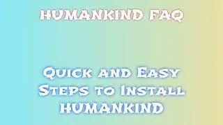 Download Options for HUMANKIND Game