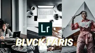 BLVCK PARIS PRESET - LIGHTROOM MOBILE PRESETS