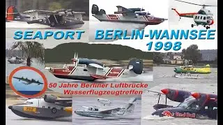 50 Jahre LUFTBRÜCKE 1998 - SEAPORT BERLIN-WANNSEE: BE-12P, GRUMMAN HU-16, G-21, G-44, Catalina, Div.