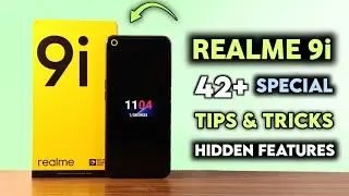Realme 9i Tips And Tricks | Realme 9i Top 42+ Unique Hidden Features Tips & Tricks in Hindi