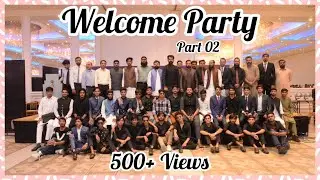 Pgc Welcome Party 2022 | Dance Performances | Pgc Boys | Vlog 32 - Part 2 | Rizwan Ishrat Vlogs |