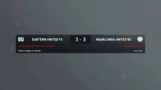 State League 2 | Eastern United FC vs Noarlunga United SC