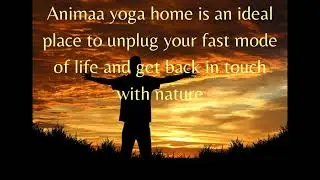 Animaa Yoga Wellness Retreat - Dooars West Bengal - India