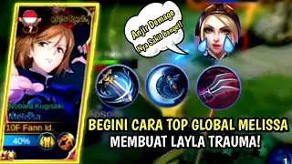 COUNTER MELISSA LAYLA AFFA IYA DEK!? -BEST BUILD MELISSA TERSAKIT 2023! MELISSA MOBILE LEGENDS