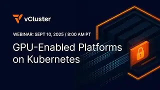 GPU-Enabled Platforms on Kubernetes