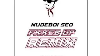 Fxxxed Up - Remix Prod. Noisemasterminsu