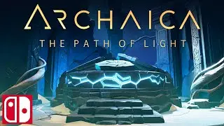 Archaica The Path Of Light Trailer || Nintendo Switch