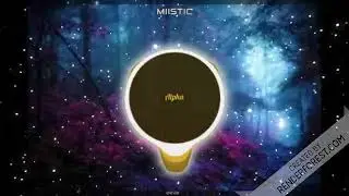 MIISTIC - AlphaWolf | EDM | FAST | EXTRA BASS