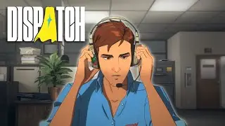 I NEED A HERO! | Dispatch: Episode 1 & 2