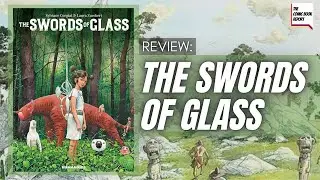 The Swords of Glass Review | Humanoids | Fantasy Graphic Novel | #comics #humanoids