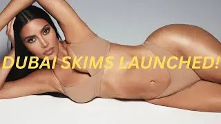 Kim Kardashian Launches SKIMS in Dubai