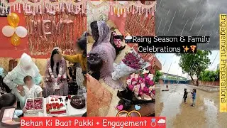 Behan ki Baat Pakki + Engagement | Rainy Vibes & Homemade pizza 🌧️🍕