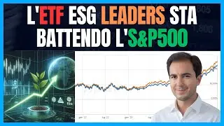 L'ETF ESG Leaders sta battendo l'S&P500