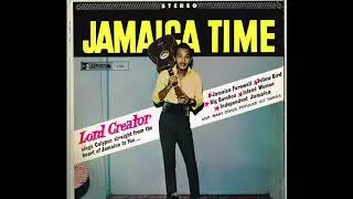 Lord Creator - Independent Jamaica