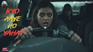 Kyo aaye ho yaha? || Horror story || scary story || horror podcast || #horrorstory #scarystories 