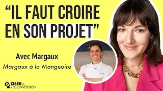 OSER LA RECONVERSION #136 - Margaux - De RH chez Sezane &agrave; p&acirc;tissi&egrave;re (Margaux &agrave; la Mangeoire)