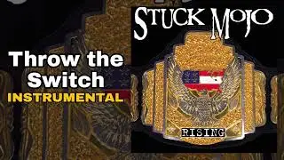 Stuck Mojo - Throw the Switch (Instrumental Edition)