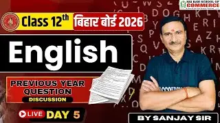 Bihar Board Class 12 English Previous Year Question Discussion Day-5 #liveclass #liveclass