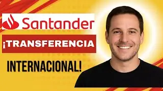 How to Make an International Transfer from Santander &ndash; Step by Step