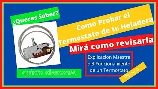 Falla en Termostato de Heladera Como Funciona!!!