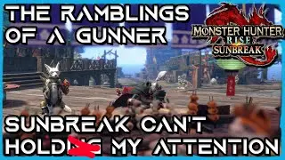 Sunbreak Review After 500 Hours | All Hope Is Lost