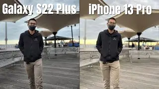 Сравнение камер Samsung Galaxy S22 Plus и iPhone 13 Pro и тест в социальных сетях!