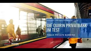 Quirin Privatbank im Fokus Private Banking (Nachhaltigkeit)