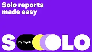 Reports made easy with Solo by MYOB