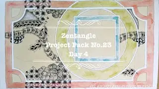 Zentangle&reg;️ Project Pack No.23 Day 4 with CZT YURI TANGLE&reg;️