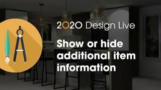 2020 Design Live Tip: Show or hide additional item information