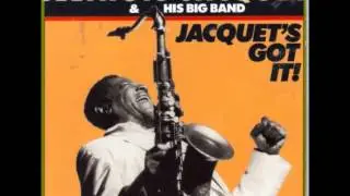 Illinois Jacquet & His Big Band - Stompin' at the Savoy