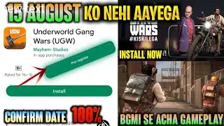 UGW GAME RELEASE DATE | UNDERWORLD GANG WARS (UGW) BATTLE ROYALE GAME 15 AUGUST KO NEHI AAYEGA GAME