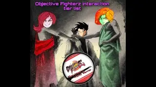 Dragon Ball Z Amino FighterZ Interactions Tier List
