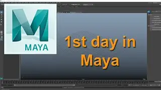 1st Day in Autodesk Maya 2021 | Getting started & Basics u should Know !