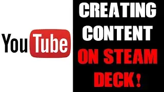How To Easily Create Content For YouTube With Your Steam Deck (DayZ Gameplay)