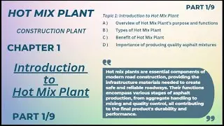 Hot Mix Plant I Asphalt Plant I Damar Plant I Overview of Hot Mix Plant I Types of Hot Mix Plant