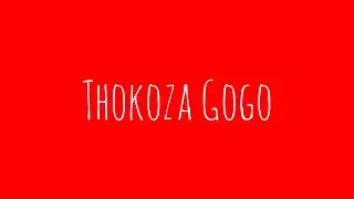 Thokoza Gogo S1 E2