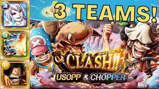 OPTC CLASH Usopp & Chopper! 3 TEAMS! (One Piece Treasure Cruise)