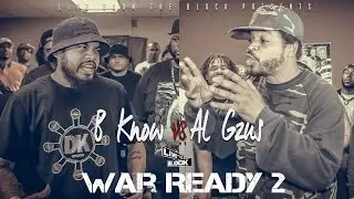 LFTB (BOOT CAMP) - War Ready 2 - Al Gzus vs B Know