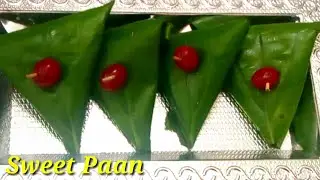 Sweet paan recipe |Indian Meetha pan |Sweet killi |Sweet betal leaves ​@ExoticdrizzleFlavours4573