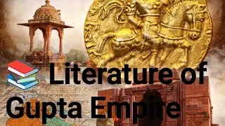 All important books , literature of gupta empire || part -2 || most asked questions in competition 