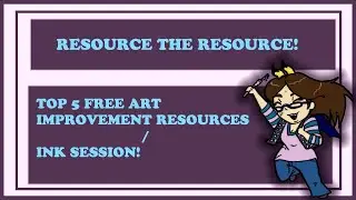 RESOURCE THE RESOURCE! TOP 5 FREE ART IMPROVEMENT RESOURCES