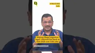 &lsquo;Making Illegal Migration Legal': Kejriwal Hits Back at Amit Shah Over CAA Rules #shorts