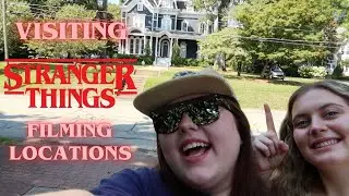 VISITING STRANGER THINGS FILMING LOCATIONS